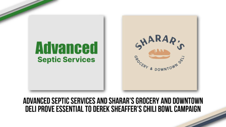 Advanced Septic Services and Sharar’s Grocery and Downtown Deli prove essential to Derek Sheaffer’s Chili Bowl campaign