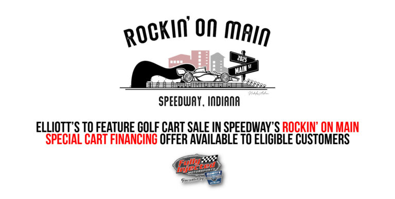 Elliott’s to feature golf cart sale in Speedway’s Rockin’ On Main; Special cart financing offer available to eligible customers