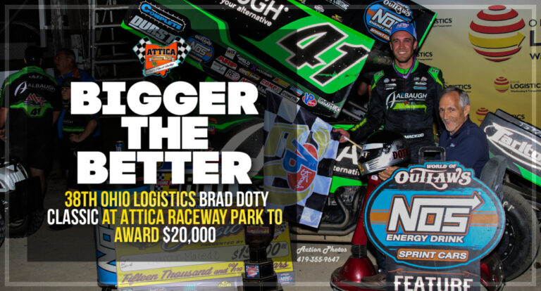 BIGGER THE BETTER: 38th Ohio Logistics Brad Doty Classic at Attica Raceway Park to award $20,000 in 2026